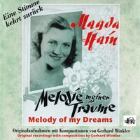 Magda Hain - Magda Hain: Melody of My Dreams