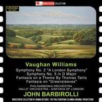 John Barbirolli - Vaughan Williams: Orchestral Works - Elgar: Cello Concerto in E Minor, Op. 85