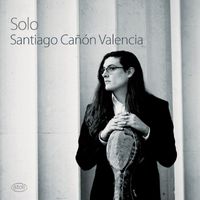 Santiago Cañón Valencia - Solo