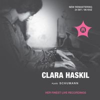 Clara Haskil - Schumann: Works for Piano (Live)