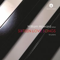 William Howard - Sixteen Love Songs