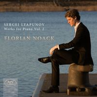 Florian Noack - Lyapunov: Works for Piano, Vol. 2