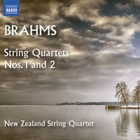 New Zealand String Quartet - Brahms: String Quartets Nos. 1 & 2