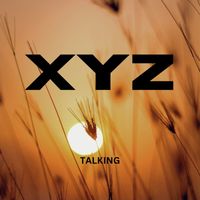 XYZ - Talking