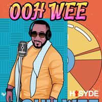 Hisyde - Ooh Wee