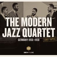 Modern Jazz Quartet - Lost Tapes: The Modern Jazz Quartet