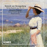 Minguet Quartett - Herzogenberg & Brahms: String Quartets