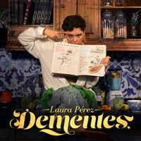 Laura Pérez - Dementes