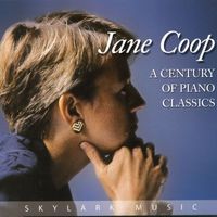 Jane Coop - A Century of Piano Classics