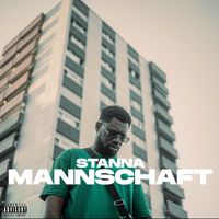 Stanna - Mannschaft (Explicit)