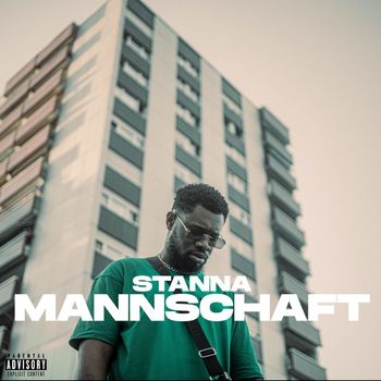 Stanna - Mannschaft (Explicit)