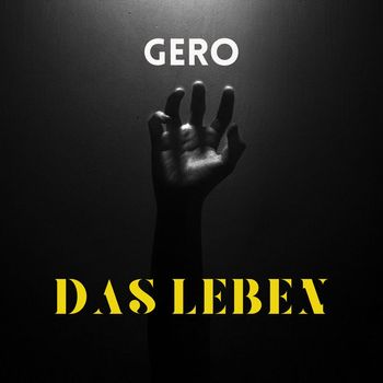 Gero - Das Leben (Explicit)