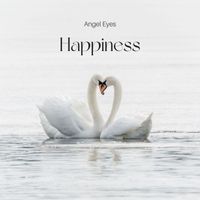 Angel Eyes - Happiness