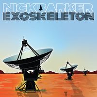 Nick Barker - Exoskeleton (Explicit)