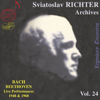 Sviatoslav Richter - Richter Archives, Vol. 24: Bach & Beethoven (Live)