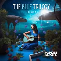 Pongki Barata - The Blue Trilogy (Rebirth)