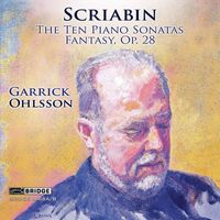 Garrick Ohlsson - Scriabin: Piano Works