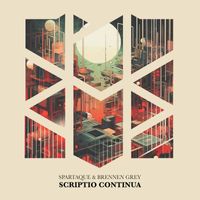 Brennen Grey and Spartaque - Scriptio Continua