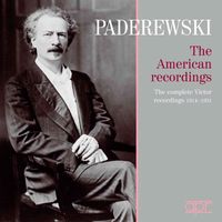 Ignacy Jan Paderewski - Paderewski: The American Recordings – The Complete Victor Recordings (1914-1931)