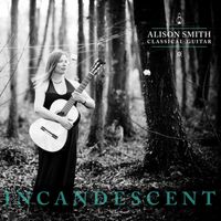 Alison Smith - Incandescent