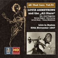 Louis Armstrong & His All-Stars - All That Jazz, Vol. 74: Louis Armstrong and the "All Stars" Live in Boston (Remastered 2016)