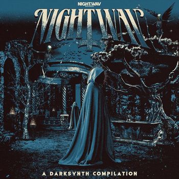 Various Artists - NightWav - A Darksynth Compilation