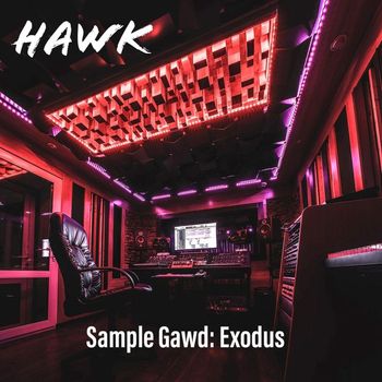 Hawk - Sample Gawd: Exodus