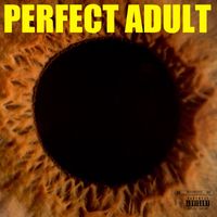 Watson - PERFECT ADULT (Explicit)