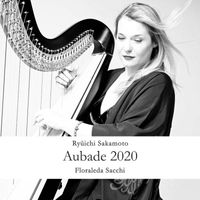 Floraleda Sacchi - Aubade 2020
