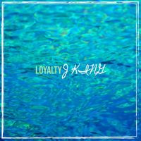 J King - Loyalty