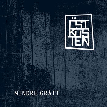 Östkusten - Mindre grått