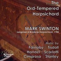 Mark Swinton - The Ord-Tempered Harpsichord