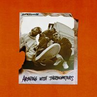 SUPERLOVE - Arguing With Thermometers