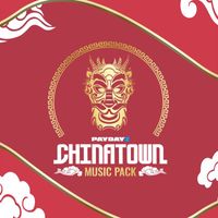 Gustavo Coutinho - PAYDAY 2: Chinatown Music Pack