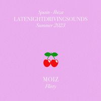 MOIZ - Flirty