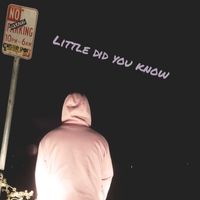 Busboykali - Little Did You Know (Explicit)