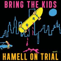 Hamell On Trial - To Get Thru (Explicit)