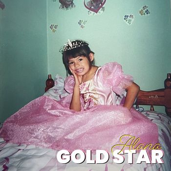 ALANA - Gold Star (Explicit)
