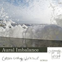 Aural Imbalance - Sea State