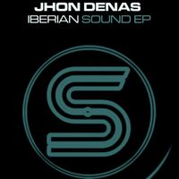 Jhon Denas - Iberian Sound EP