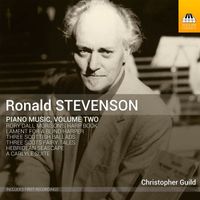 Christopher Guild - Stevenson: Piano Music, Vol. 2