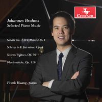 Frank Huang - Brahms: Selected Piano Music