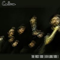Calboa - The First Time (In a Long Time)