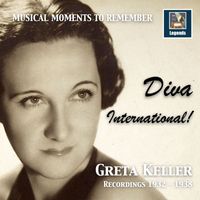 Greta Keller - Musical Moments to Remember: Greta Keller – Diva International! (2017 Remaster)