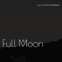 Arturo Rodriguez - Full Moon