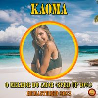 Kaoma - O Melhor Do Amor (Sped Up 10 %)