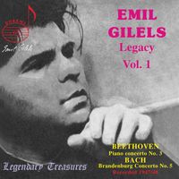Emil Gilels - Emil Gilels Legacy, Vol. 1: Beethoven & Bach