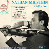 Nathan Milstein - Nathan Milstein Live, Vol. 2