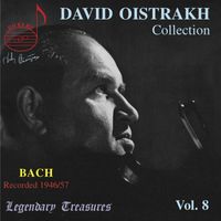 David Oistrakh - Oistrakh Collection, Vol. 8: Bach