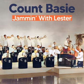 Count Basie - Jammin' With Lester